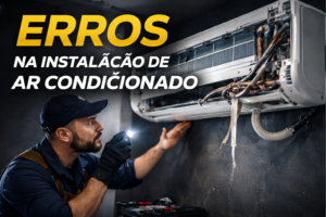 erros na instalação de ar condicionado split